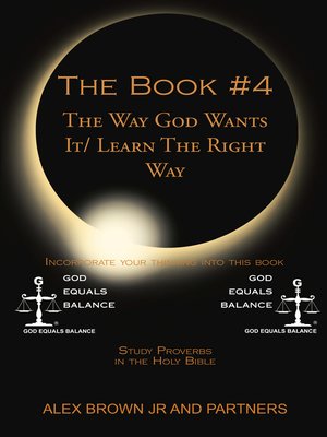 cover image of The Book # 4 the Way God Wants It/ Learn the Right Way